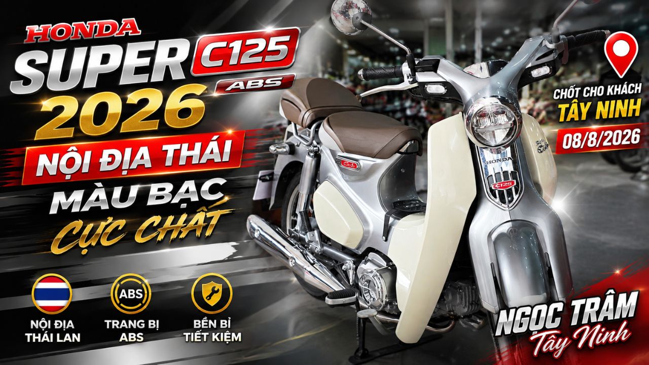 Khách Tây Ninh chốt Honda Super Cub C125 ABS 2026 màu bạc 21 Khách Tây Ninh chốt Honda Super Cub C125 ABS 2026 màu bạc